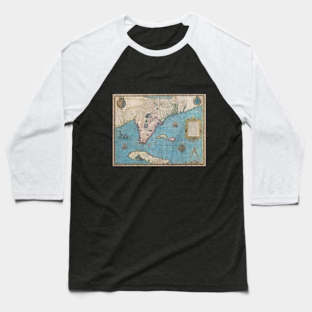 Historical Map of Florida (1591) Baseball T-Shirt by Bravuramedia